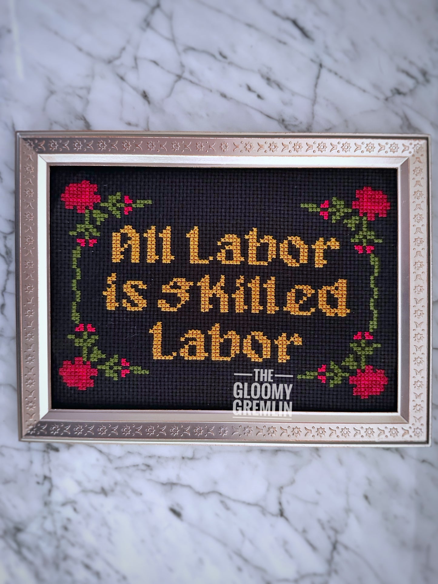 All Labor is Skilled Labor - Cross Stitch Pattern