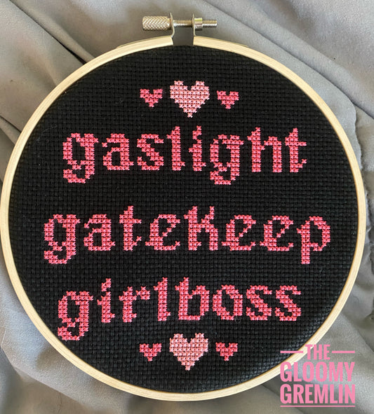 Gaslight Gatekeep Girlboss