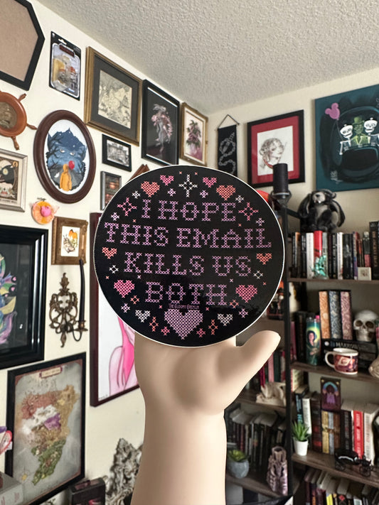 Email Kills - 3" Sticker