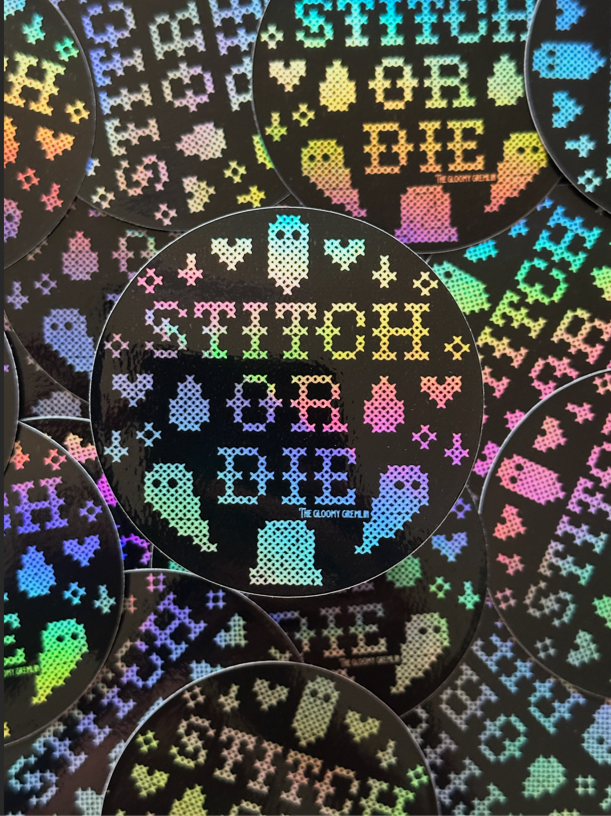 Stitch or Die - 3" Holographic Sticker